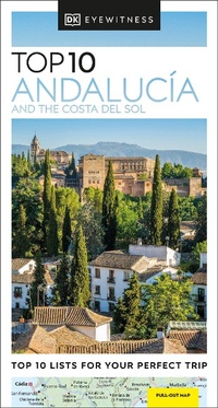 Abbildung von: DK Top 10 Andalucia and the Costa del Sol - DK Travel