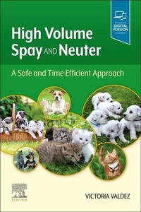 Abbildung von: High Volume Spay and Neuter: A Safe and Time Efficient Approach E-Book - Elsevier