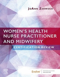 Abbildung von: Zerwekh-Women's Health Nurse Practitioner and Midwifery Certification Review- E Book - Mosby