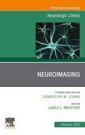 Abbildung von: Neuroimaging, An Issue of Neurologic Clinics E-Book - Elsevier