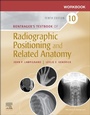 Cover: Workbook for Bontrager's Textbook of Radiographic Positioning and Related Anatomy - E-Book - Mosby