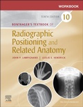Cover: Workbook for Bontrager's Textbook of Radiographic Positioning and Related Anatomy - E-Book - Mosby