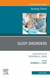 Abbildung von: Sleep Disorders, An Issue of Nursing Clinics, E-Book - Elsevier
