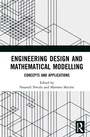 Cover: Engineering Design and Mathematical Modelling - Routledge