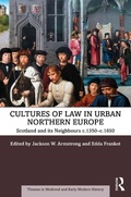 Cover: Cultures of Law in Urban Northern Europe - Routledge