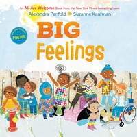 Enlarge image Cover: Big Feelings (An All Are Welcome Book) - Knopf Books for Young Readers