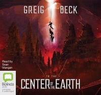 Enlarge image Cover: To the Center of the Earth - Bolinda Audio Books