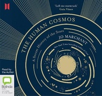 Enlarge image Cover: The Human Cosmos - Bolinda/Canongate Audio