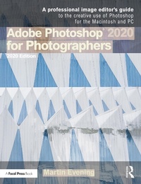 Abbildung von: Adobe Photoshop 2020 for Photographers - Routledge