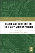 Cover: Travel and Conflict in the Early Modern World - Routledge