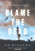 Cover: Blame the Dead - St Martin's Press