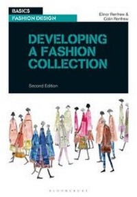 Enlarge image Cover: Developing a Fashion Collection - Bloomsbury Visual Arts