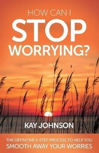 Enlarge image Cover: How Can I Stop Worrying? - Waterleaf Publishing