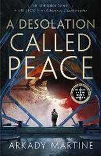 Abbildung von: A Desolation Called Peace - Tor