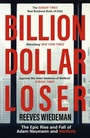Cover: Billion Dollar Loser: The Epic Rise and Fall of WeWork - Hodder Paperback