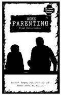 Cover: Unfuck Your Parenting #6 - Microcosm Publishing, LLC
