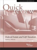 Cover: Quick Review of Federal Estate and Gift Taxation - West Academic Press