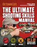 Cover: The Ultimate Shooting Skills Manual - Weldon Owen, Incorporated