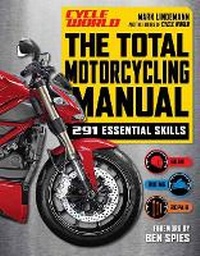 Abbildung von: Total Motorcycle Manual - Weldon Owen, Incorporated