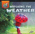 Cover: Watching the Weather - Discovery Library Jr