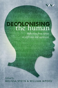 Enlarge image Cover: Decolonising the Human - Wits University Press