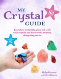 Cover: My Crystal Guide - CICO Books