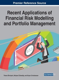Enlarge image Cover: Recent Applications of Financial Risk Modelling and Portfolio Management - Business Science Reference