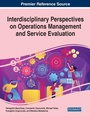 Cover: Interdisciplinary Perspectives on Operations Management and Service Evaluation - Business Science Reference