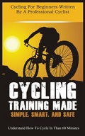 Cover: Cycling Training Made Simple, Smart, and Safe - MGM Books