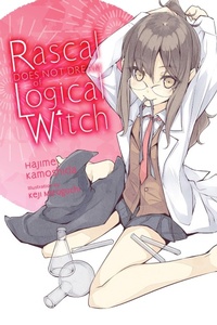 Enlarge image Cover: Rascal Does Not Dream of Logical Witch (light novel) - Yen Press