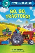 Cover: Go, Go, Tractors! - Random House Books for Young Readers