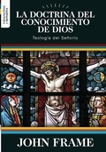 Cover: La Doctrina del Conocimiento de Dios - Teologia Para Vivir