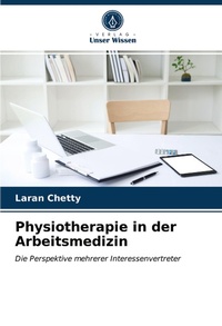 Abbildung von: Physiotherapie in der Arbeitsmedizin - Verlag Unser Wissen