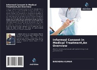 Enlarge image Cover: Informed Consent in Medical Treatment,An Overview - Uitgeverij Onze Kennis