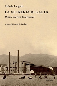 Abbildung von: La Vetreria di Gaeta - Ali Ribelli Edizioni