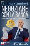 Abbildung von: Negoziare Con La Banca - Bruno Editore