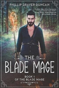 Enlarge image Cover: The Blade Mage - Happy Omega Publishing