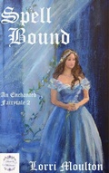 Cover: Spell Bound - Lavender Lass Books