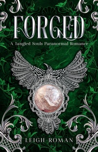 Enlarge image Cover: Forged (Tangled Souls, #3) - C.L. Roman