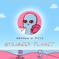 Cover: Stranger Planet - Wildfire
