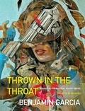 Cover: Thrown in the Throat - Milkweed Editions