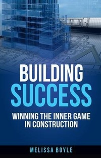 Enlarge image Cover: Building Success - Melissa Boyle Coaching