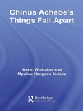 Cover: Chinua Achebe's Things Fall Apart - Routledge