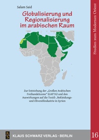 Abbildung von: Globalisierung und Regionalisierung im arabischen Raum. - De Gruyter