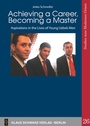 Cover: Achieving a Career, Becoming a Master - De Gruyter