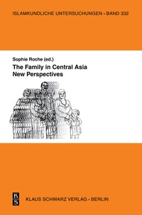 Abbildung von: The Family in Central Asia - De Gruyter