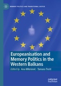 Cover: Europeanisation and Memory Politics in the Western Balkans - Palgrave Macmillan