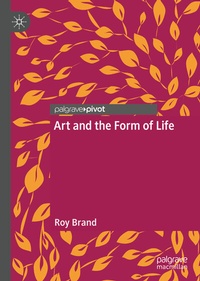 Enlarge image Cover: Art and the Form of Life - Palgrave Macmillan
