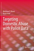 Cover: Targeting Domestic Abuse with Police Data - Springer