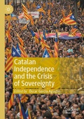 Cover: Catalan Independence and the Crisis of Sovereignty - Palgrave Macmillan